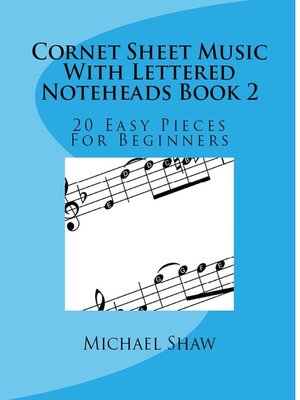 cover image of Cornet Sheet Music With Lettered Noteheads Book 2